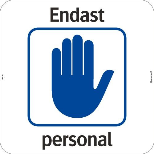 Endast personal